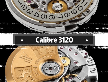 Calibre 3120；机芯直径：26.6；零件数量：280，宝石数目：40；动力储存：60小时；机芯功能：计时功能和日历功能。